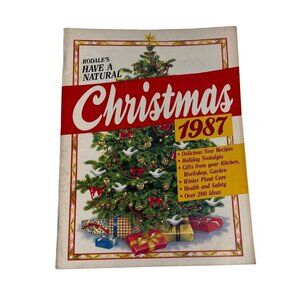Rodales Have a Natural Christmas Booklet Recipes Gifts Over 200 Ideas 1987